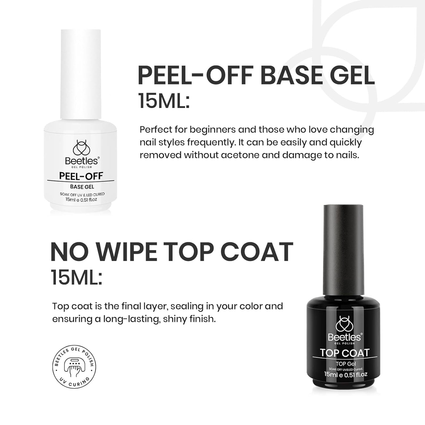 Beetles Peel Off Base Coat and Top Coat Gel Nail Polish Set, 2Pcs 15ml Peelable Base Gel and Top Coat Easy Removal, UV LED Lamp Peel off Nail Polish without Damage for Beginners Weak Thin Nails