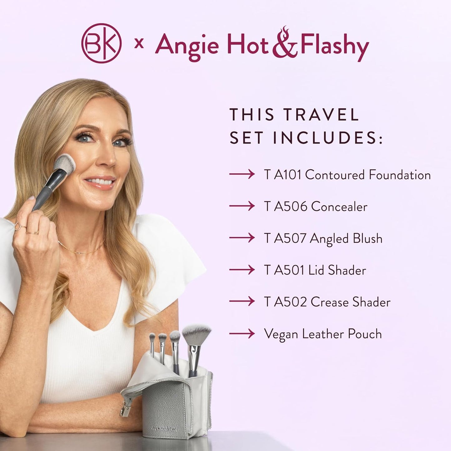 BK BEAUTY BRUSHES - ANGIE HOT & FLASHY Travel Brush Set with Pouch - Foundation Makeup Brushes - Brush for Liquid or Cream Foundations - Under-Eye Concealer | Bronzer, Blush & Highlighter Makeup Brush